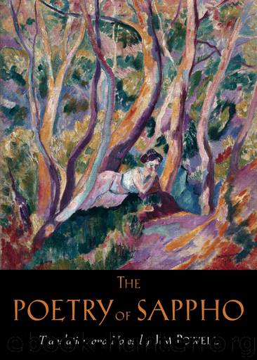 The Poetry of Sappho by Powell Jim; Powell Jim;