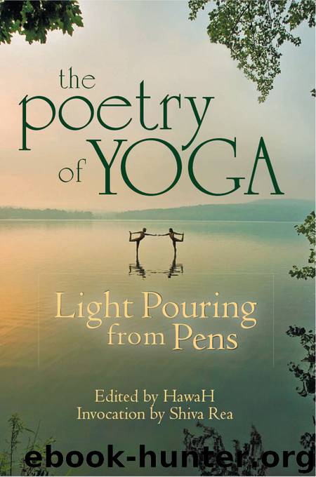 The Poetry of Yoga by Hawah & Shiva Rea