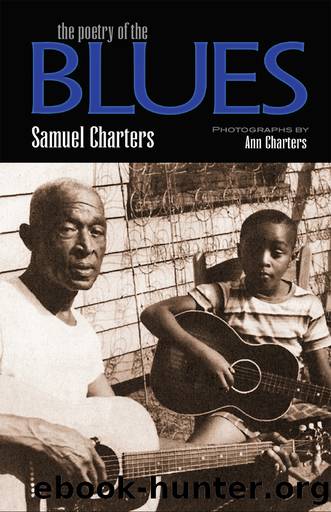 The Poetry of the Blues by Charters Samuel; Charters Ann;