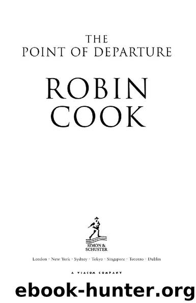 The Point of Departure by Robin Cook