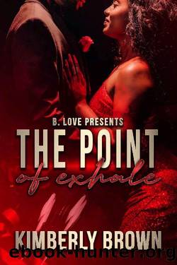 The Point of Exhale by Kimberly Brown