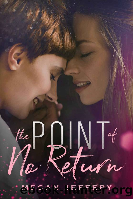 The Point of No Return by Megan Jeffery