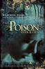 The Poison Diaries by Maryrose Wood & The Duchess of Northumberland