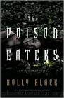 The Poison Eaters And Other Stories by Holly Black