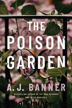 The Poison Garden by A. J. Banner
