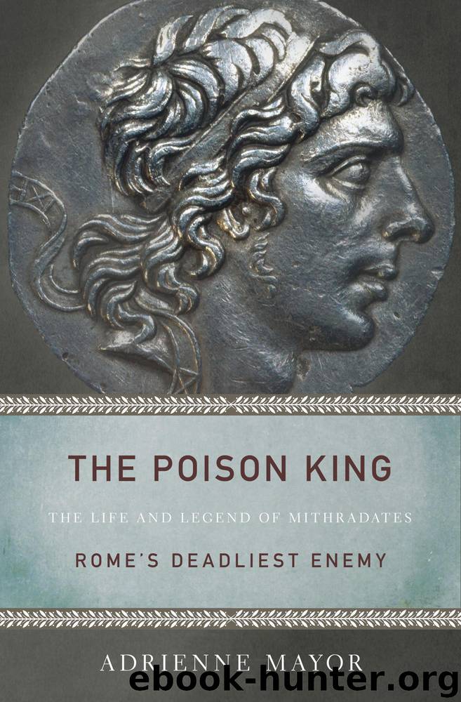 The Poison King by Adrienne Mayor