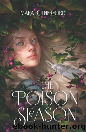 The Poison Season by Mara Rutherford