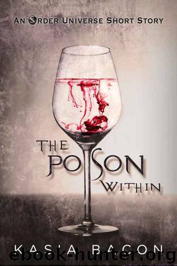 The Poison Within: An Order Universe Short Story (Inspector Skaer Book 1) by Kasia Bacon