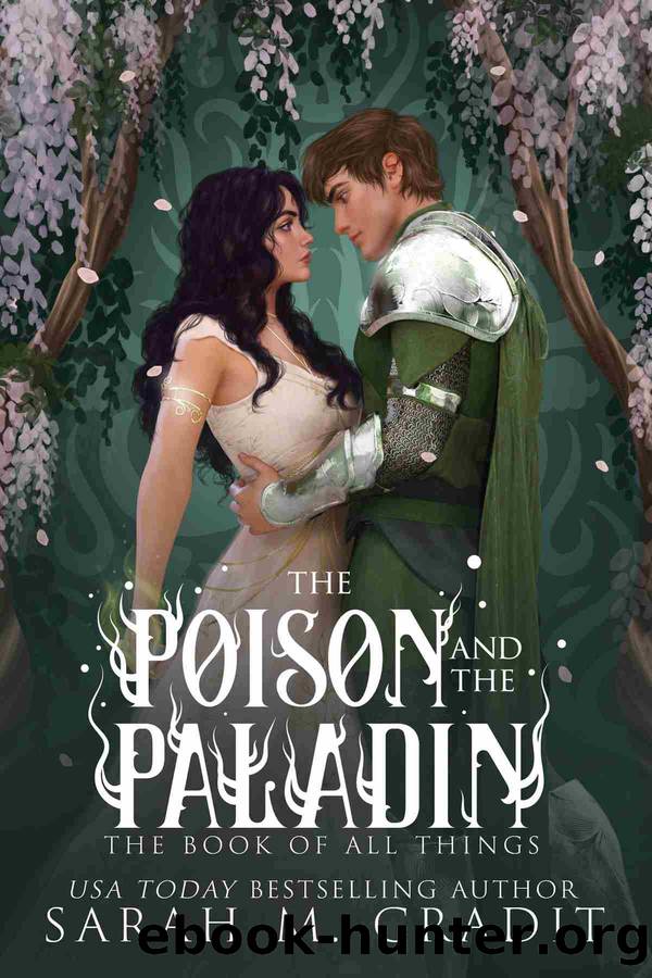 The Poison and the Paladin (Blackwood Cycle Duology #2) by Sarah M. Cradit