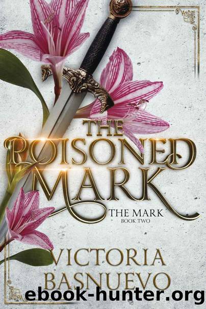 The Poisoned Mark (The Mark Series Book 2) by Victoria Basnuevo