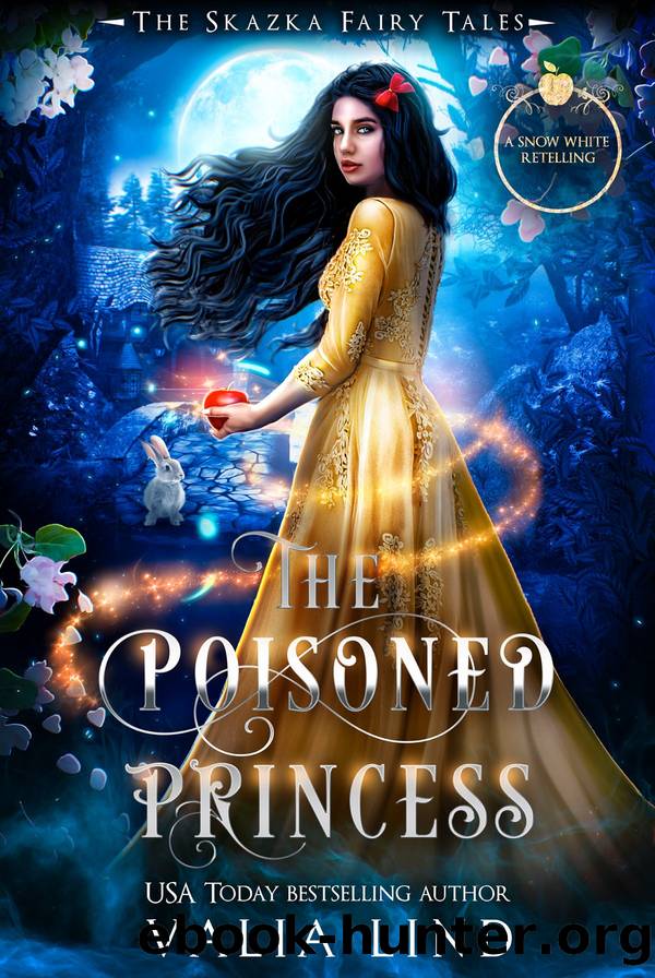 The Poisoned Princess by Valia Lind