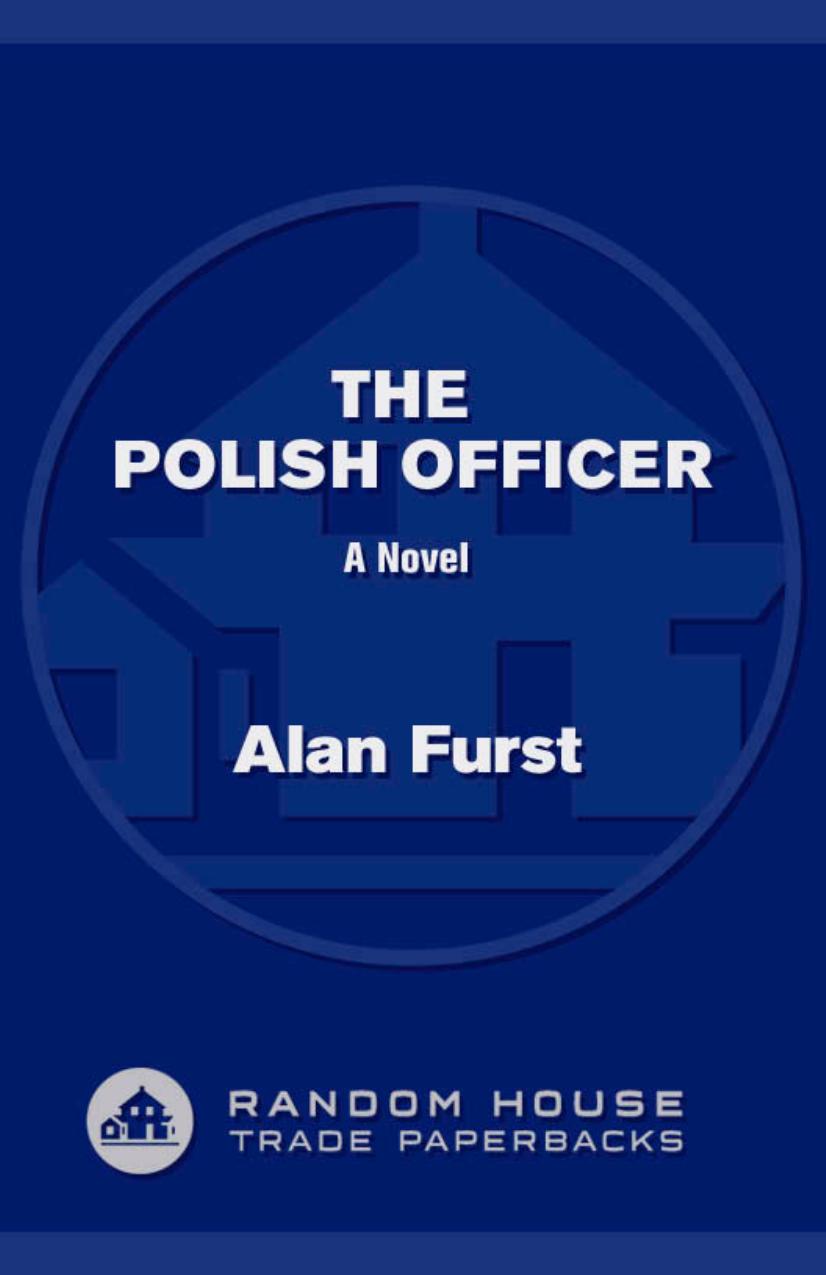 The Polish Officer: A Novel by Alan Furst
