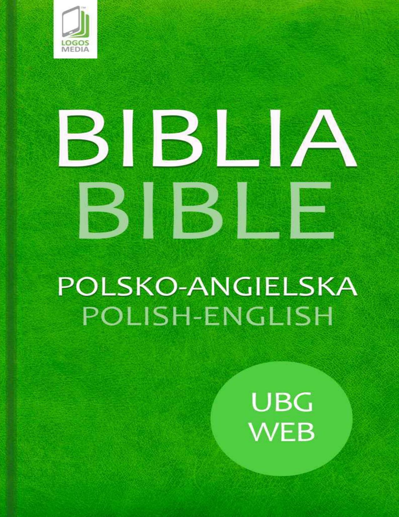 The Polish-English Bible by Unknown