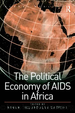 The Political Economy of AIDS in Africa by Nana K. Poku & Nana Poku & Alan Whiteside