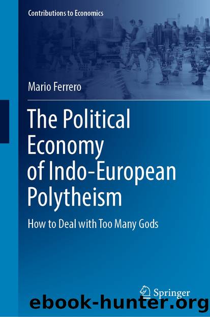 The Political Economy of Indo-European Polytheism by Mario Ferrero