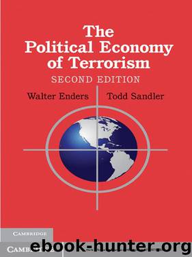 The Political Economy of Terrorism by Walter Enders
