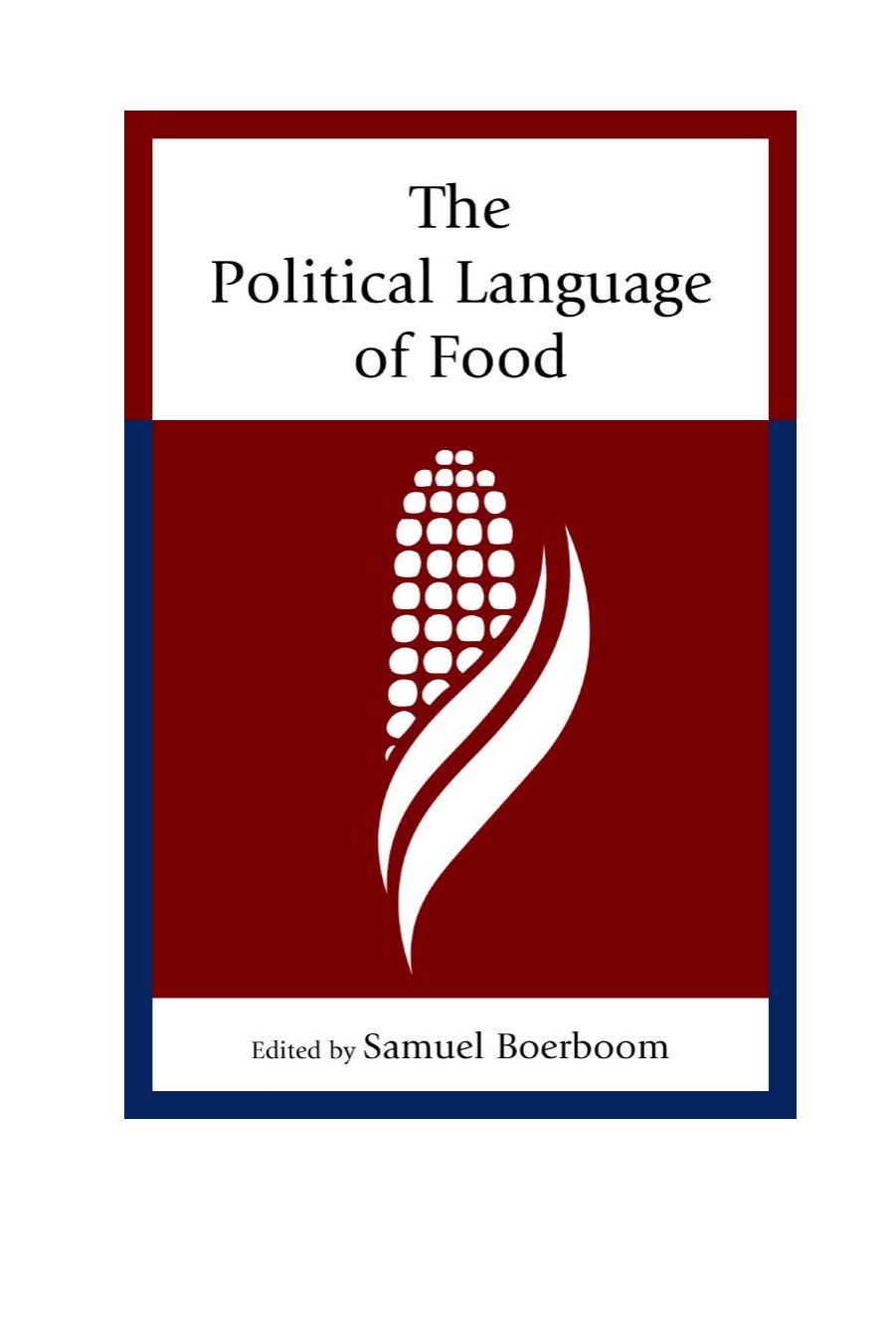 The Political Language of Food by unknow