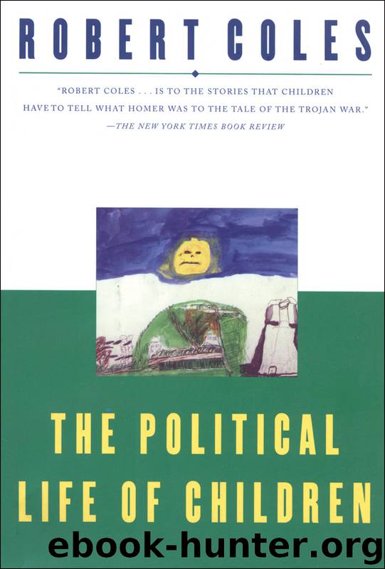 The Political Life of Children by Robert Coles