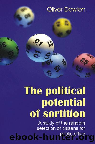 The Political Potential of Sortition by Oliver Dowlen