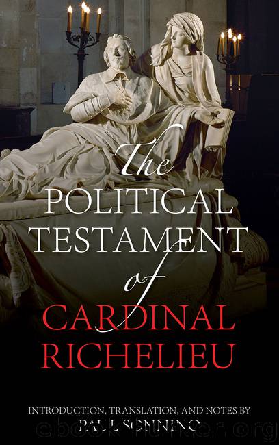The Political Testament of Cardinal Richelieu by Paul Sonnino