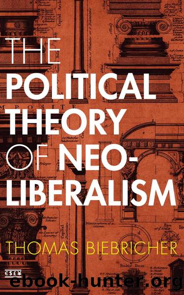 The Political Theory of Neoliberalism by Unknown