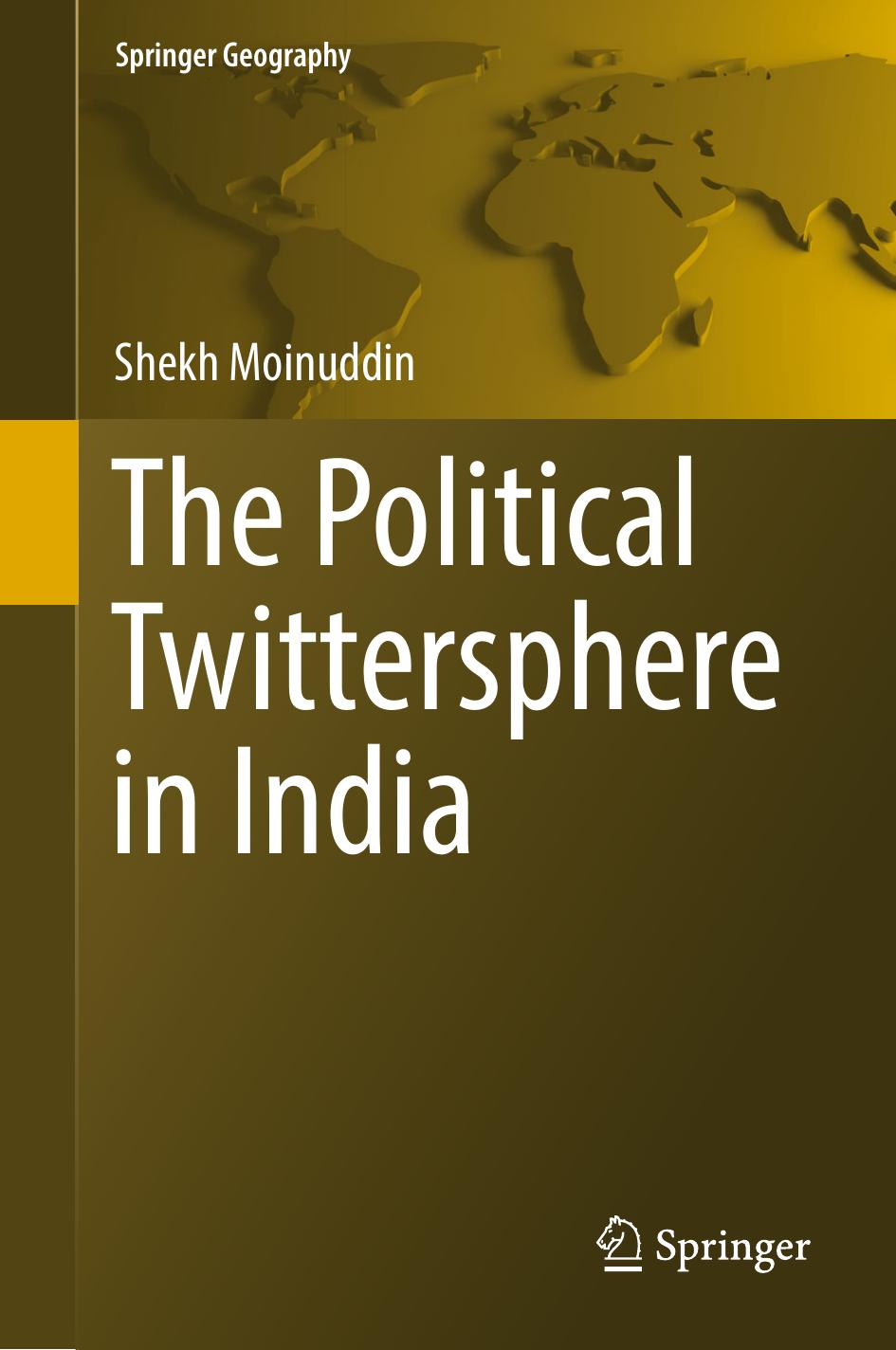 The Political Twittersphere in India by Shekh Moinuddin