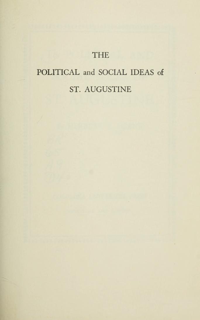 The Political and Social Ideas of Saint Augustine by Herbert A. Deane