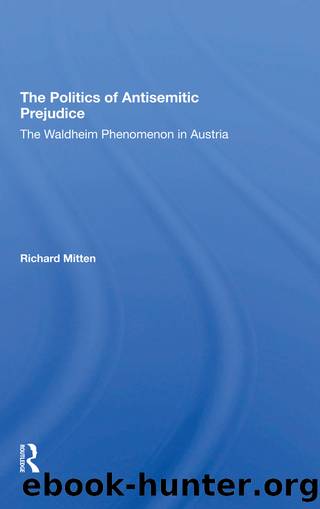 The Politics Of Antisemitic Prejudice by Richard Mitten