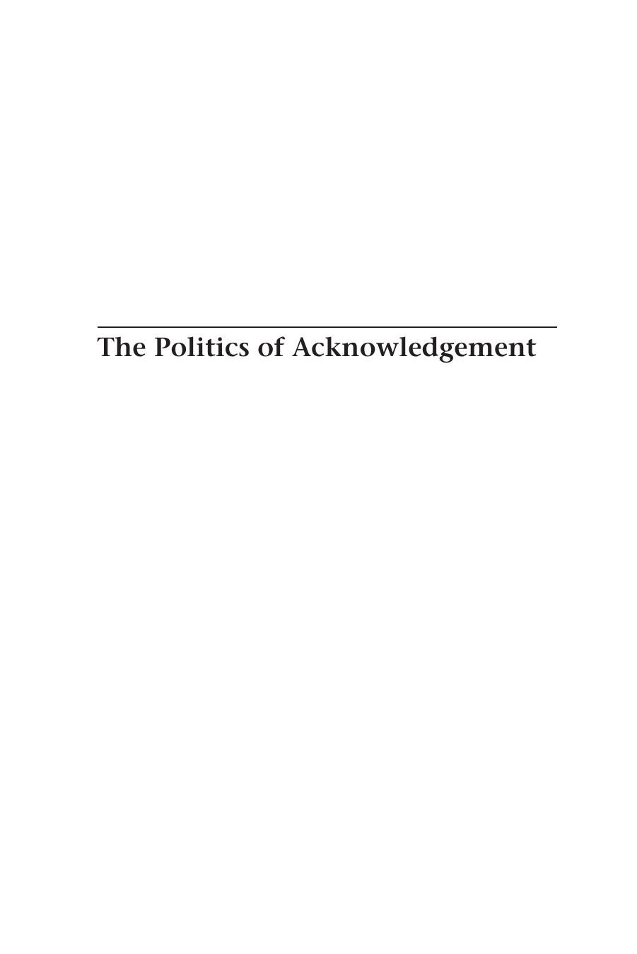 The Politics of Acknowledgement : Truth Commissions in Uganda and Haiti by Joanna R. Quinn