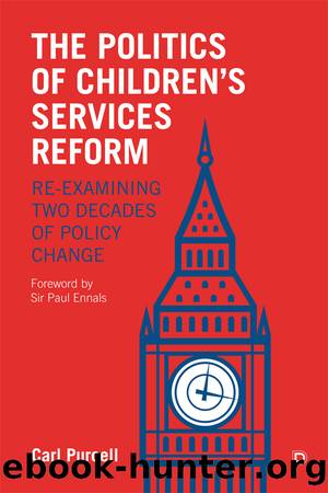 The Politics of Children's Services Reform by Purcell Carl