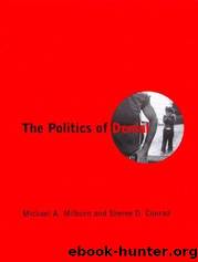 The Politics of Denial by Michael A. Milburn & Sheree D. Conrad