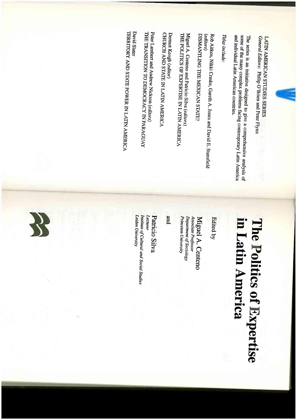 The Politics of Expertise in Latin America (The Hollow Kingdom Trilogy) by Miguel A. Centeno Patricio Silva