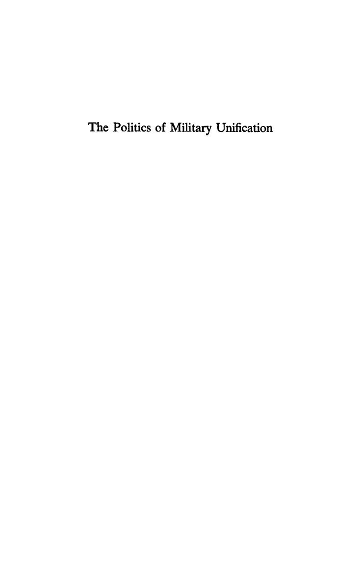 The Politics of Military Unification by Demetrios Caraley