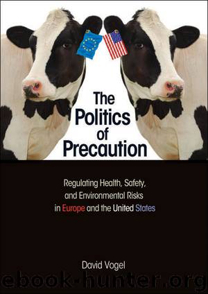 The Politics of Precaution by Vogel David;