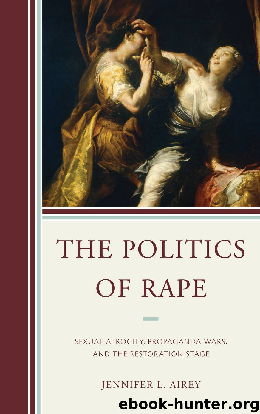 The Politics of Rape by Jennifer L. Airey