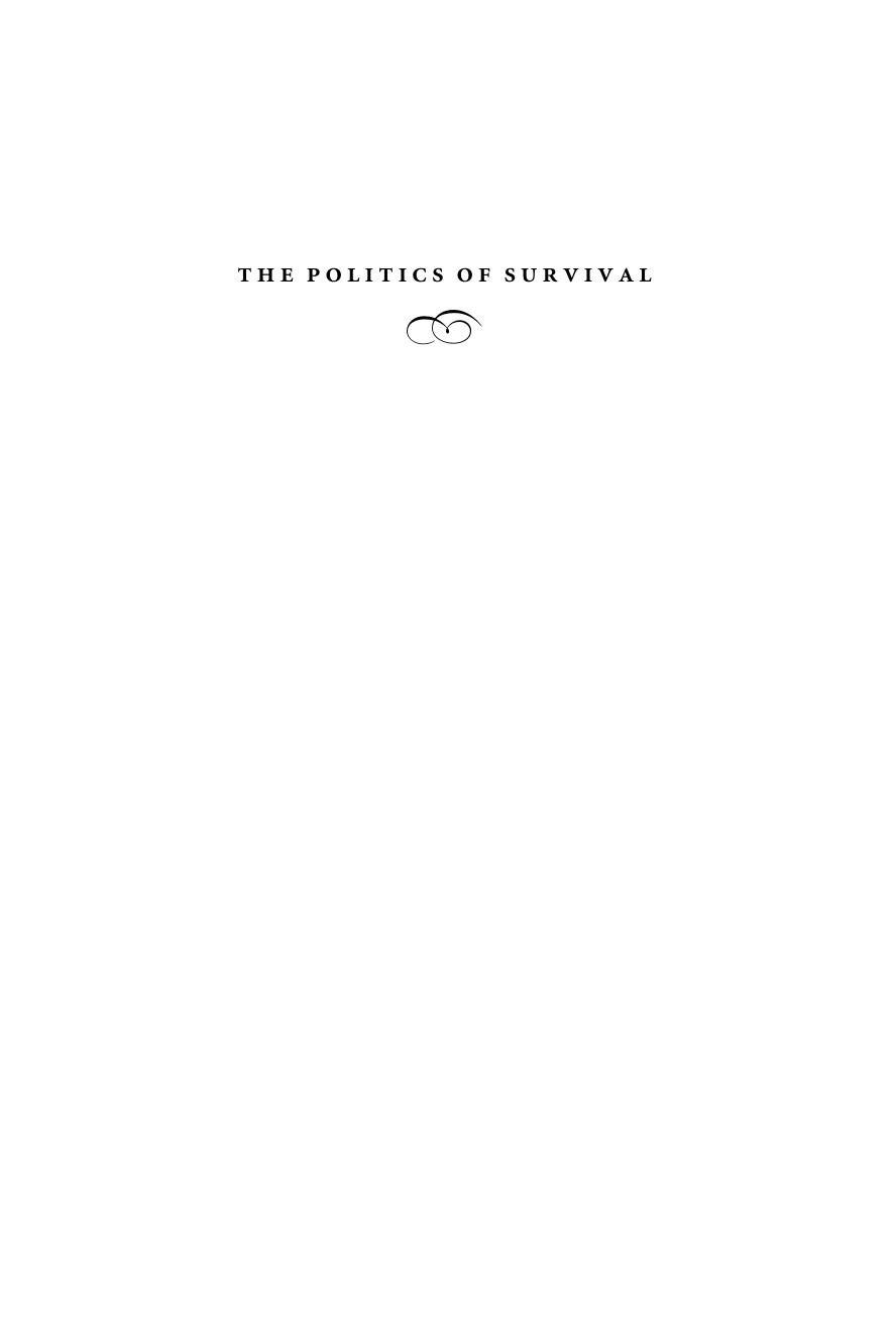 The Politics of Survival: Peirce, Affectivity, and Social Criticism by Unknow