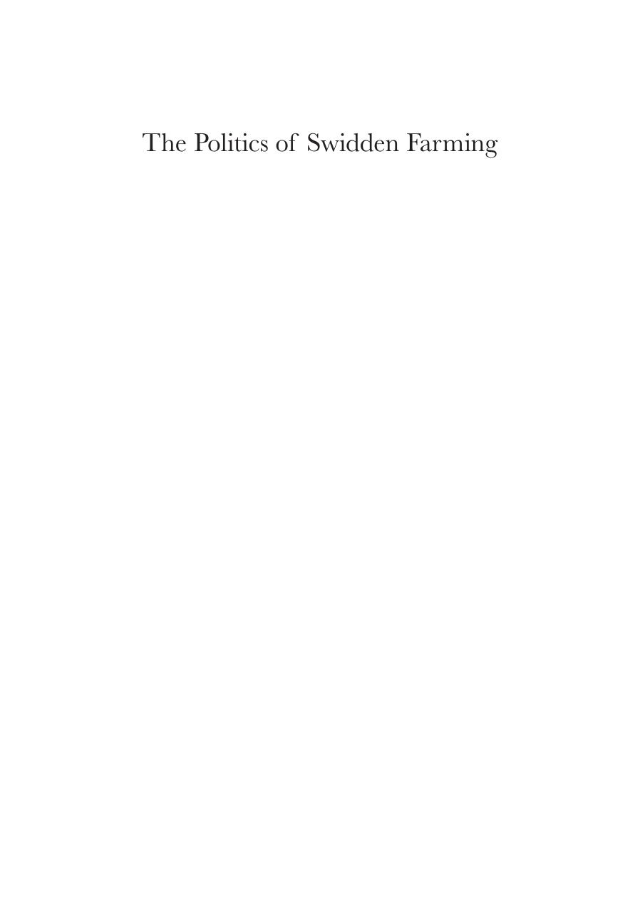 The Politics of Swidden Farming: Environment and Development in Eastern India by Debojyoti Das