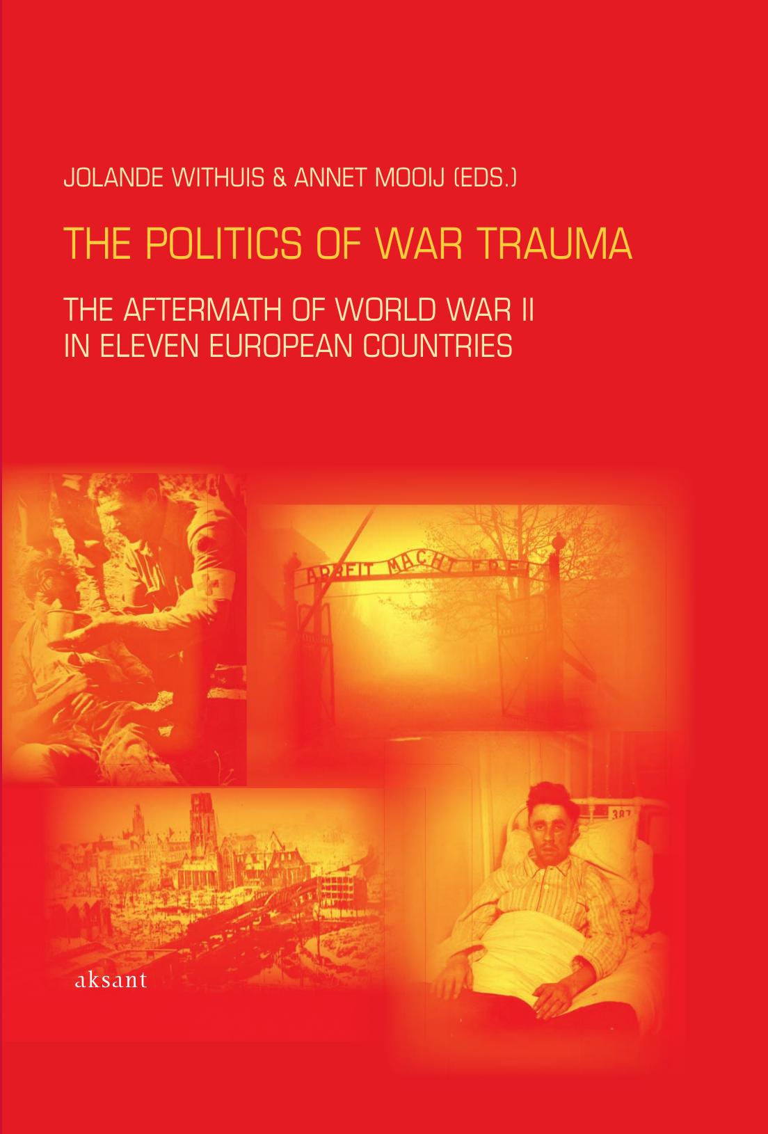The Politics of War Trauma by Unknow