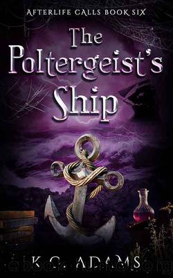 The Poltergeist's Ship by K.C.Adams