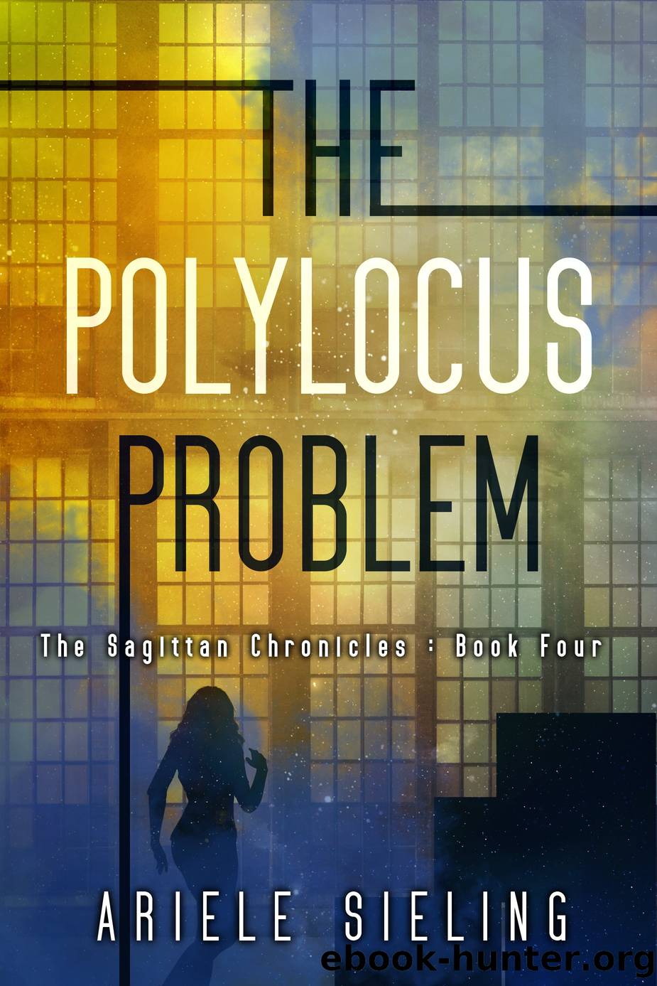 The Polylocus Problem by Ariele Sieling