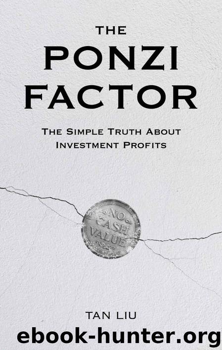 The Ponzi Factor by Liu Tan