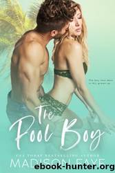 The Pool Boy by Madison Faye