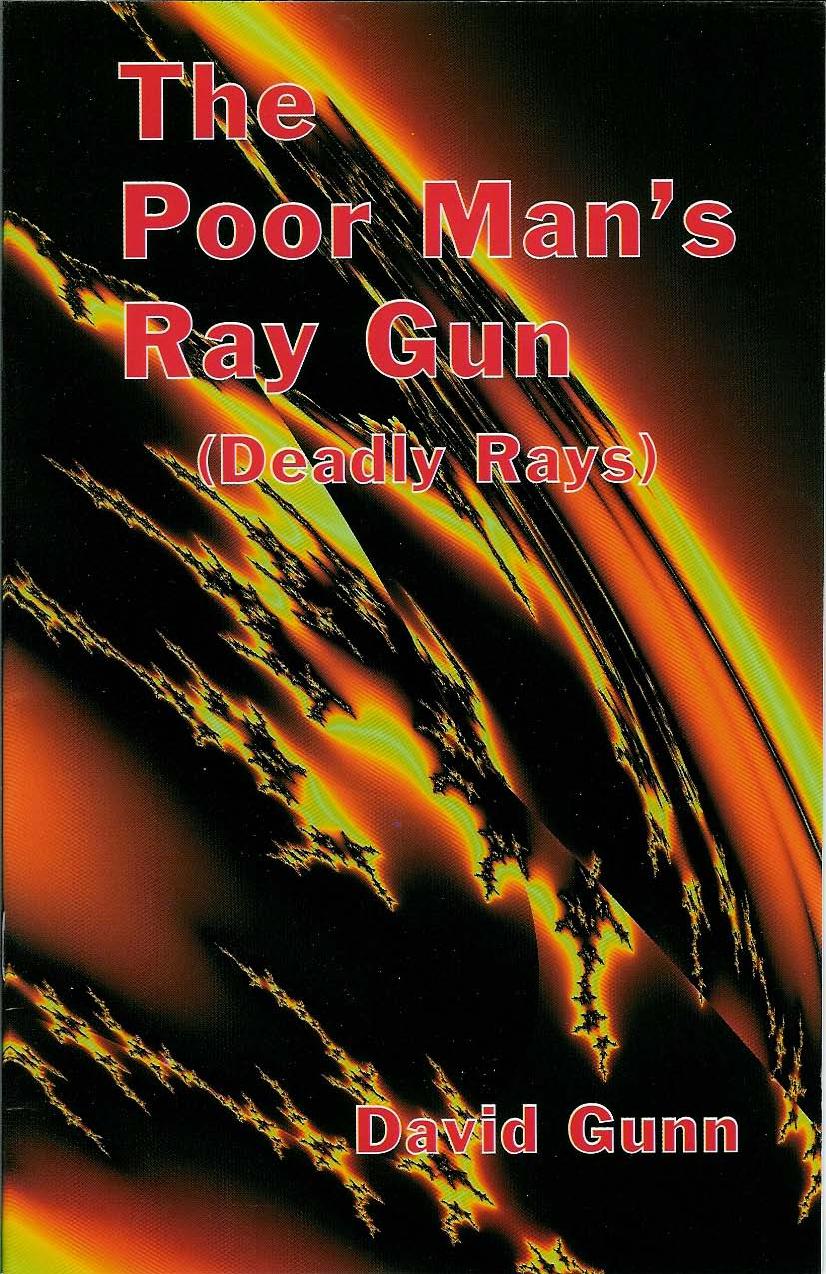 The Poor Man's Ray Gun by Unknown