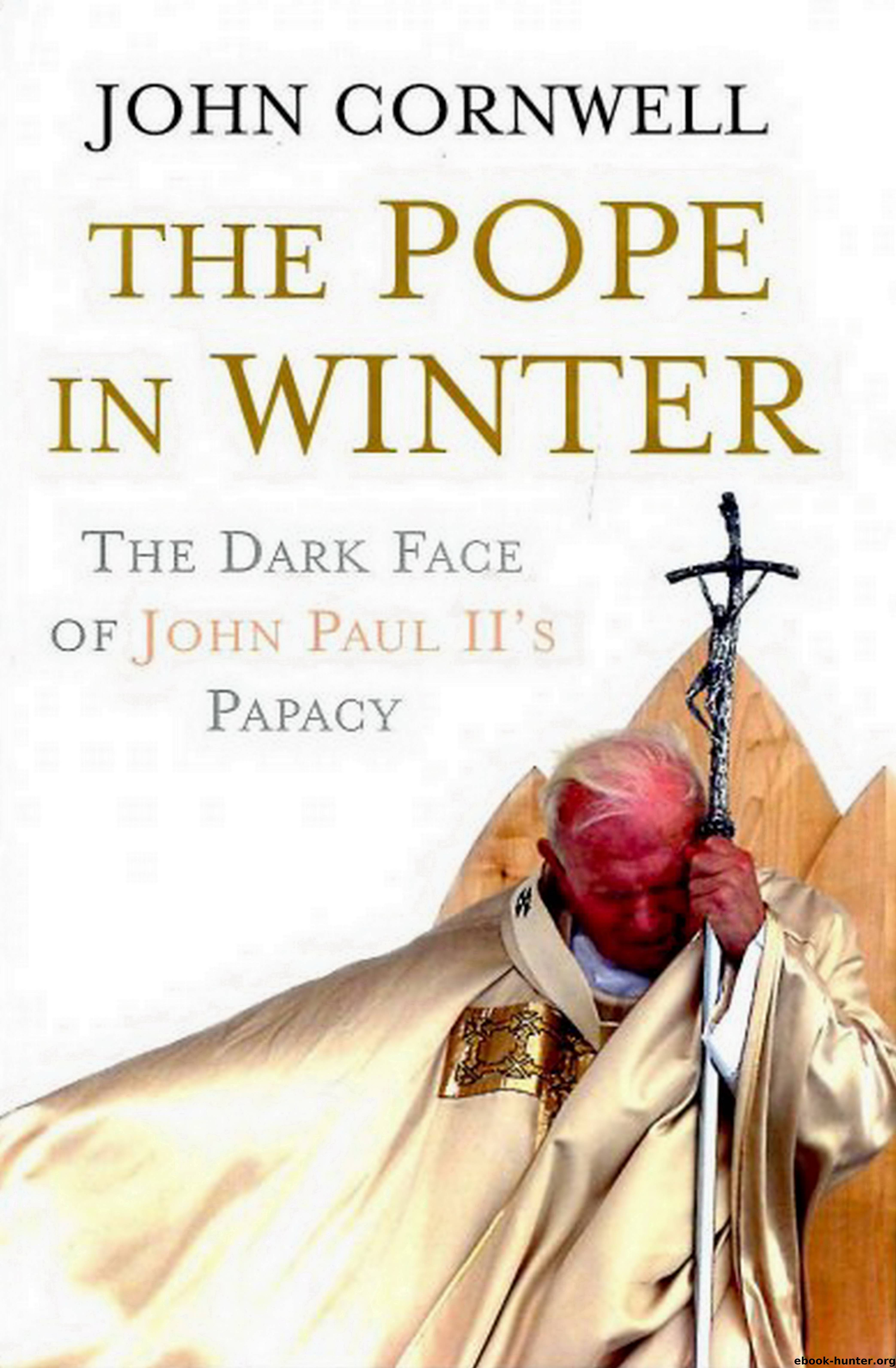 The Pope in Winter by John Cornwell
