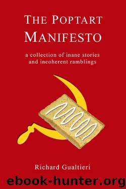 The Poptart Manifesto by Rick Gualtieri