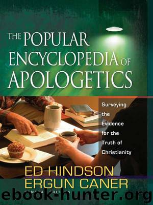 The Popular Encyclopedia of Apologetics by Hindson Ed
