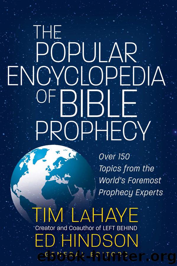 The Popular Encyclopedia of Bible Prophecy by Tim LaHaye & Ed Hindson