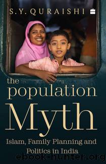 The Population Myth by S.Y. Quraishi by S.Y. Quraishi