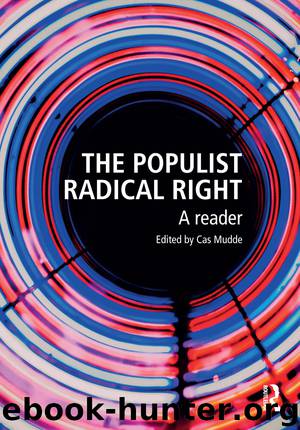 The Populist Radical Right by Mudde Cas;