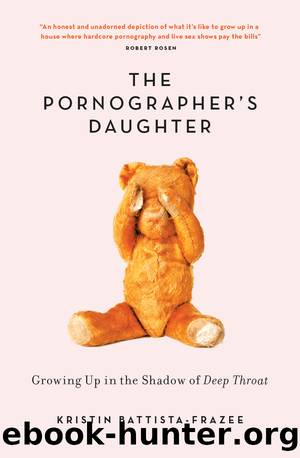 The Pornographer's Daughter by Kristin Battista-Frazee
